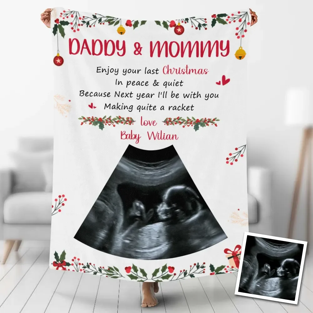 Ultrasound For New Mom Custom Photo Blankets, Daddy And Mommy, Personalized Blanket