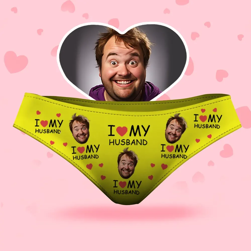 Custom Face Women's Panties I Love My Husband For Girlfriend Style Und