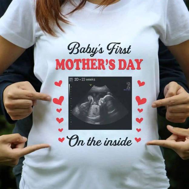 Personalized Cute Baby’s First Mother’s Day On The Inside Custom Sonogram Photo T Shirt for Mother to be