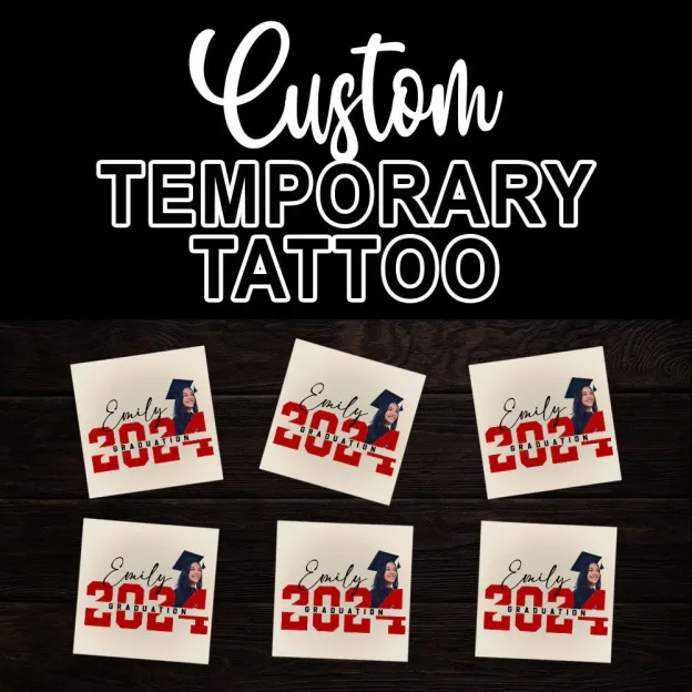 Graduation 2024, Custom Temporary Tattoo, Personalized Photo And Name, Fake Tattoo, Graduation Gift