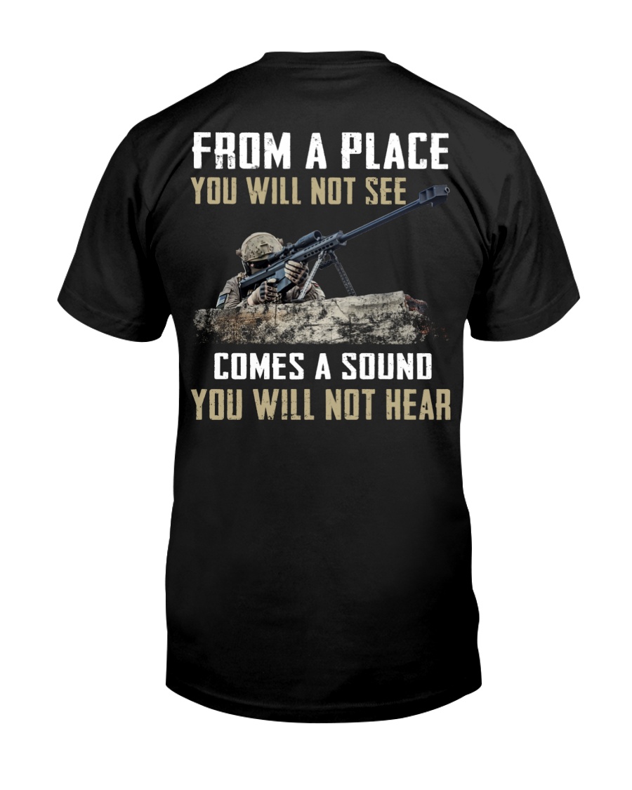 From A Place You Will Not See Comes A Sound You Will Not Hear Classic T-Shirt