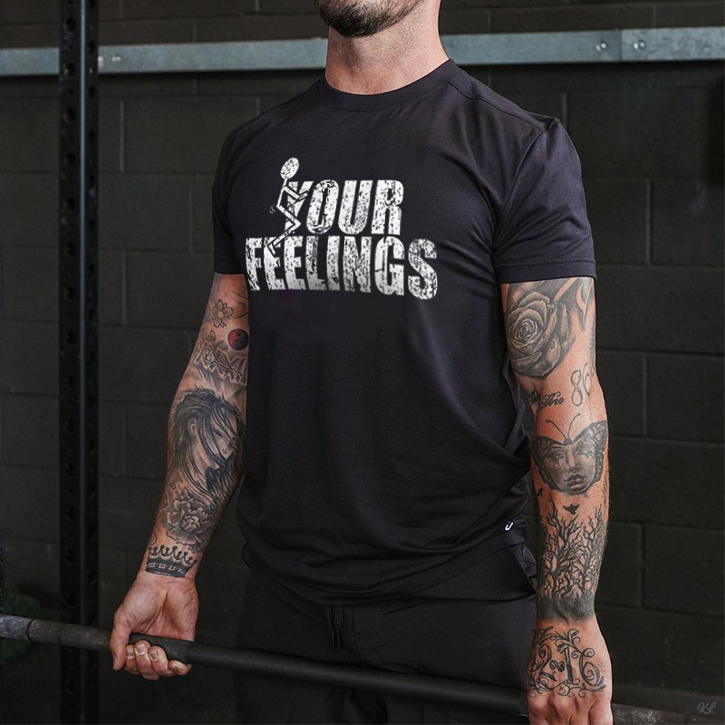 Your Feelings Printed Men's T-shirt