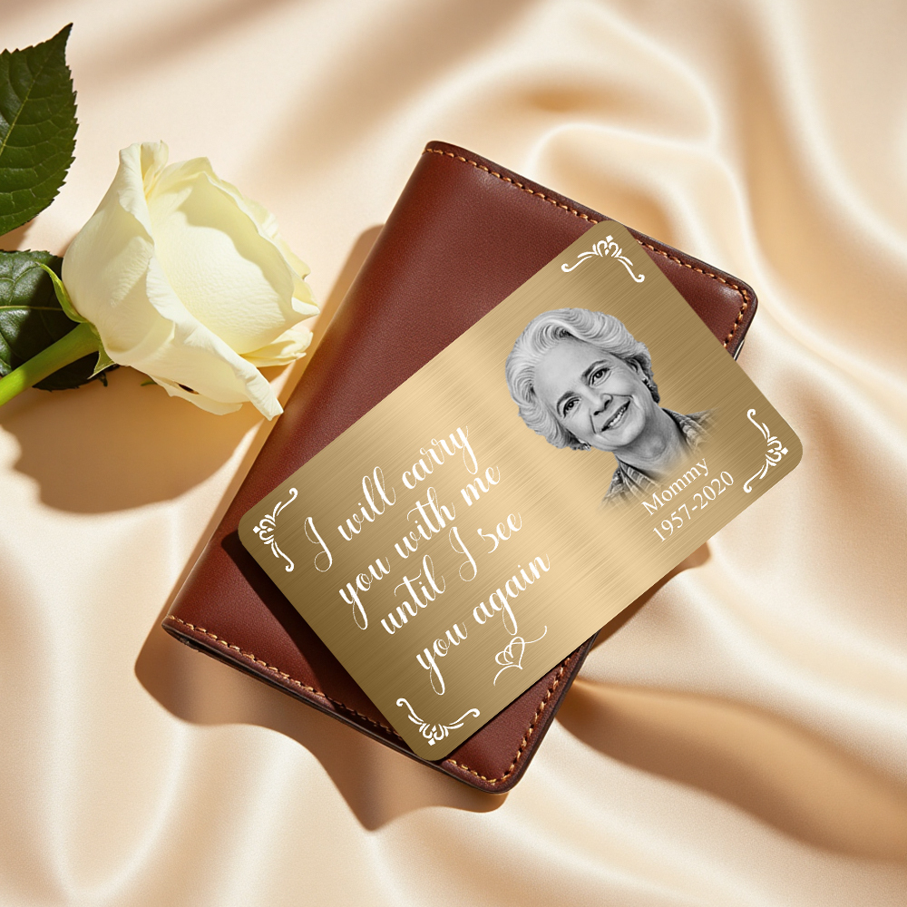 Carte Portefeuille Commémorative Avec Photo Personnalisée, Carte Portefeuille En Métal Personnalisée, Je Vous Porterai Avec Moi, Cadeaux De Fête Des Mères - MaPhotochaussetteFr