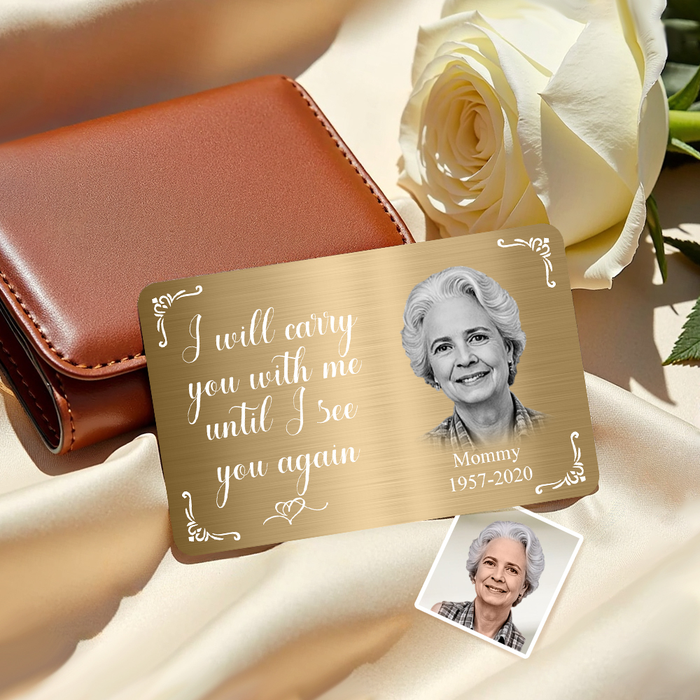 Carte Portefeuille Commémorative Avec Photo Personnalisée, Carte Portefeuille En Métal Personnalisée, Je Vous Porterai Avec Moi, Cadeaux De Fête Des Mères - MaPhotochaussetteFr