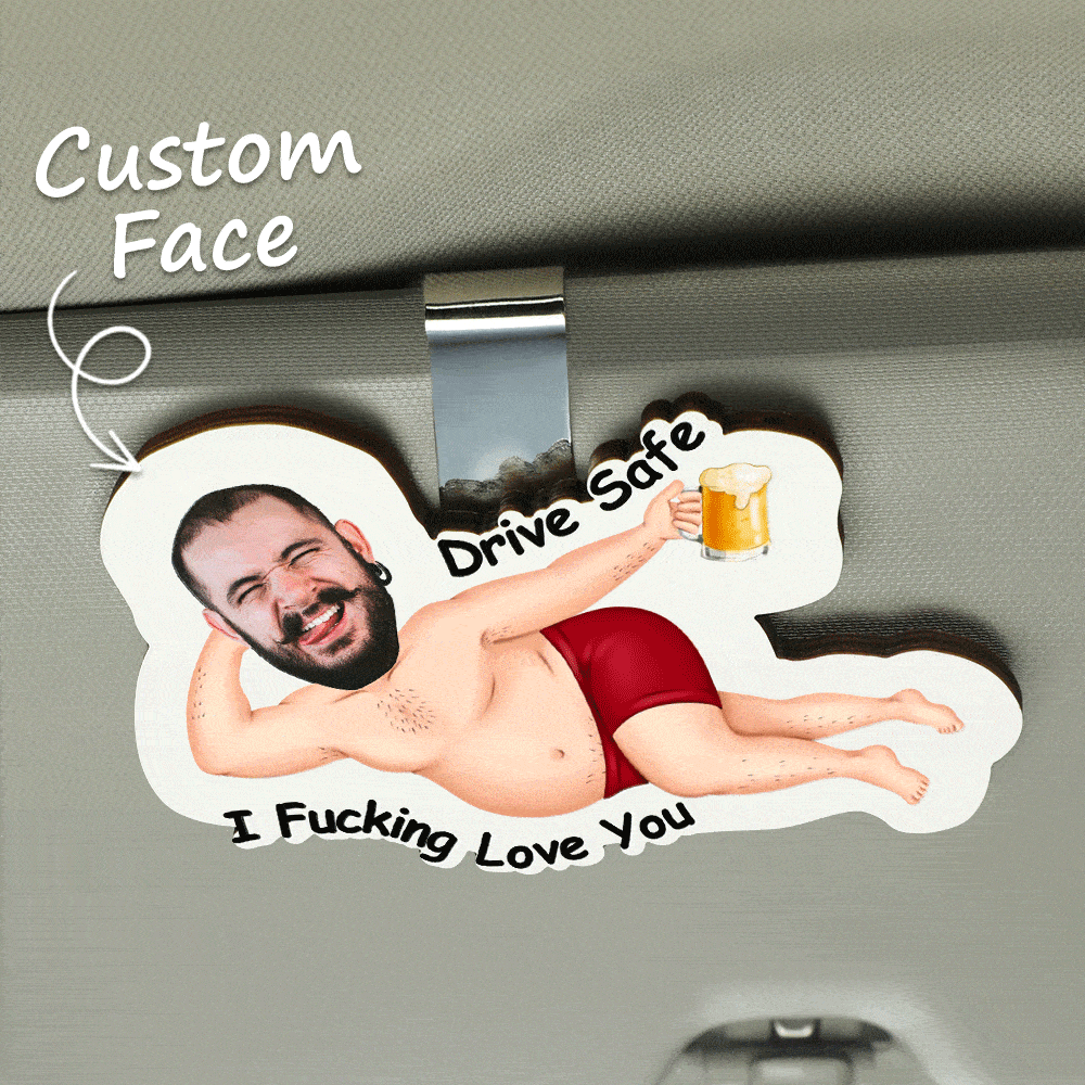 Photo Personnalisée En Bois Voiture Visière Clip Conduire En Toute Sécurité I F*cking Love You - Cadeaux Drôles De Saint Valentin Pour Mari, Femme - MaPhotochaussetteFr