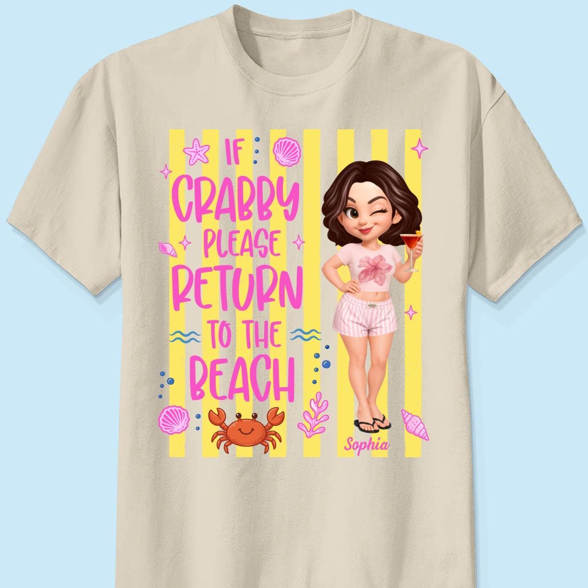 If Crabby Return To The Beach - Chemise Personnalisée - Chemise Drôle D’été - MaPhotochaussetteFr
