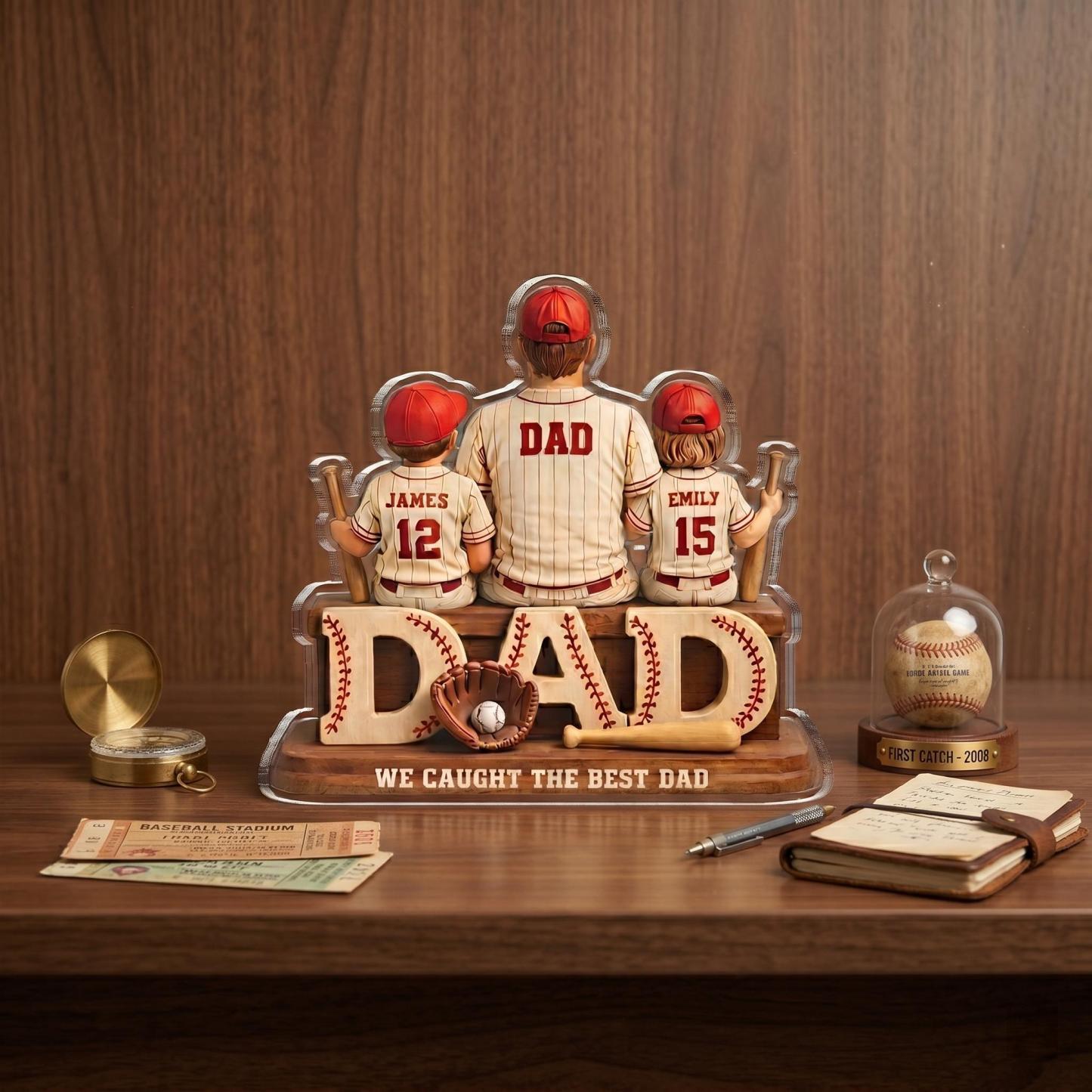 Nous avons attrapé le meilleur papa baseball, plaque acrylique 2D personnalisée, cadeau personnalisé de la fête des pères pour papa, cadeau pour mari, grand-père, cadeau sincère - MaPhotochaussetteFr