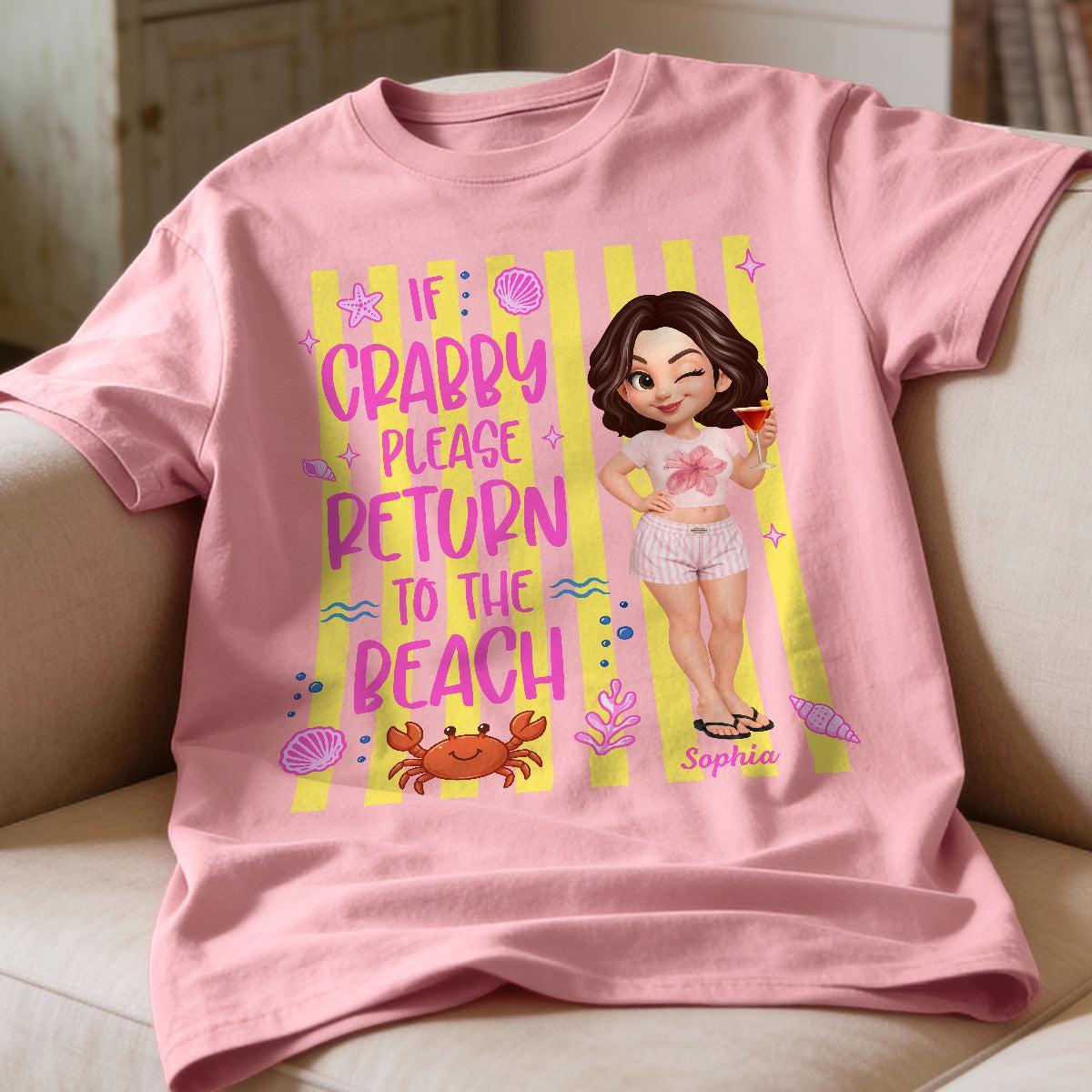 If Crabby Return To The Beach - Chemise Personnalisée - Chemise Drôle D’été - MaPhotochaussetteFr