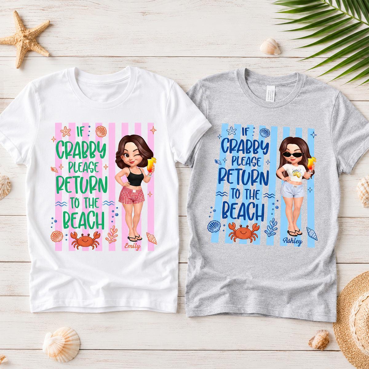 If Crabby Return To The Beach - Chemise Personnalisée - Chemise Drôle D’été - MaPhotochaussetteFr