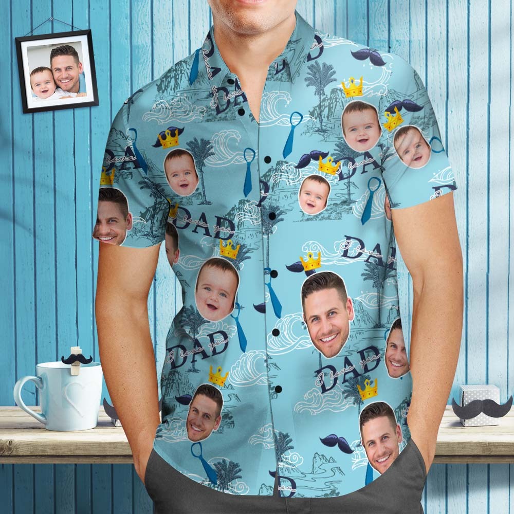 Custom Face Men Hawaiian Shirts Dad I Love You Father's Day Shirts