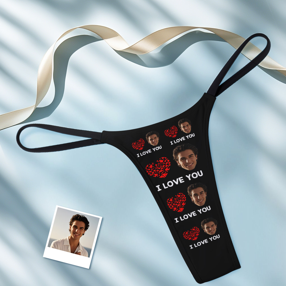 Custom Thongs Face Photo Panties I Love You Face Underwear Briefs Valentine Gifts For Her - MyPhotoSocks