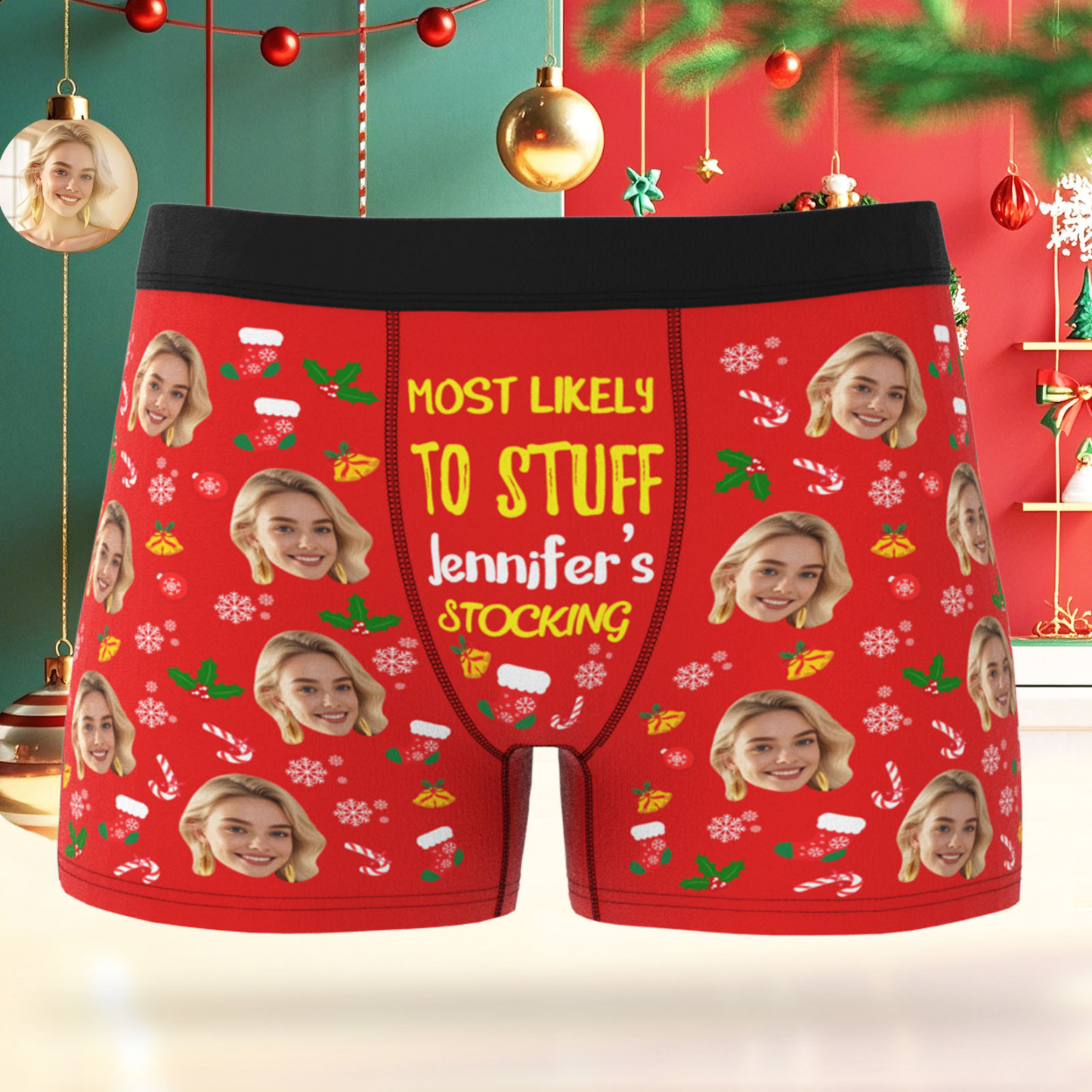 Custom Face Men's Boxer Underwear MOST LIKELY TO STUFF STOCKING Underwear Personalized Photo Funny Men's Boxer Briefs Christmas Valentine Gift - MyPhotoSocks