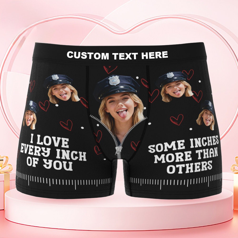 Custom Underwear I Love Every Inch Of You - Personalized Photo Men's Boxer Briefs - MyPhotoSocks