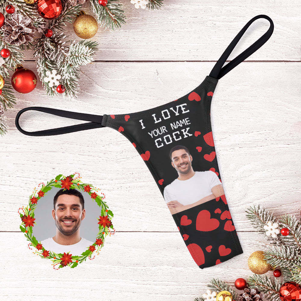 Custom Face Women's Tanga Thong I Love Your Cock Gifts For Mom