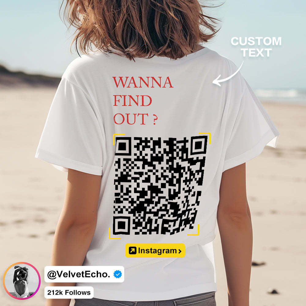 Custom QR Code T-shirt Personalized Social Connection Shirt with Text WANNA FIND OUT? - MyPhotoSocks