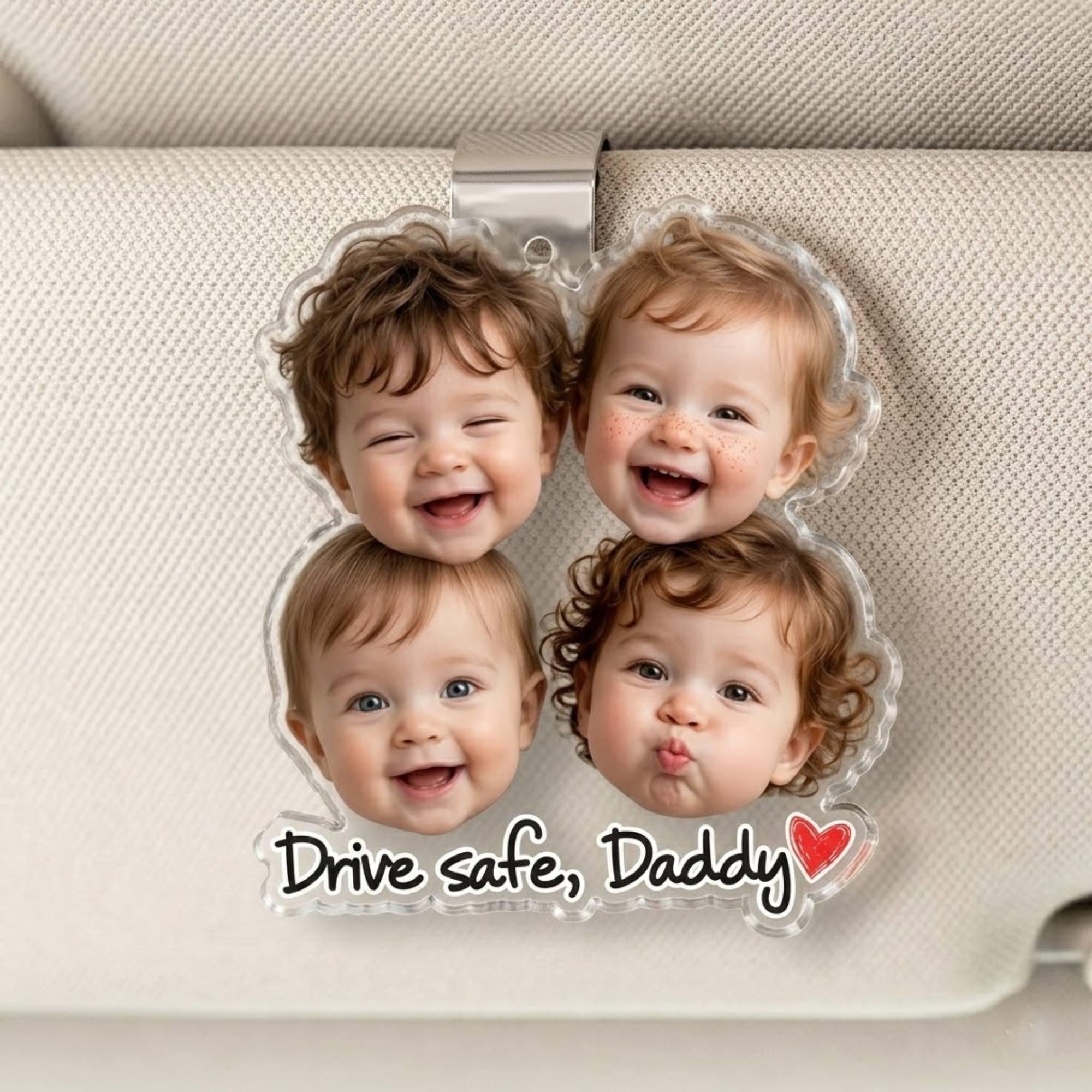 Custom Funny Baby Face Photo Car Visor Clip, Fathers Day Gift For Dad, Kids Photo Visor Clip, Drive Safe Daddy Gift, We Love You Daddy Gifts