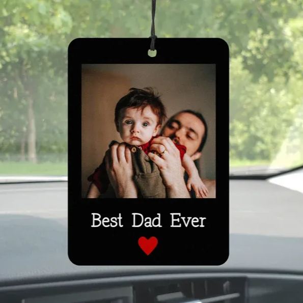 Best Dad Ever, Car Air Freshener, Car Accessories For Men, Dad Photo Gift, Dad Gift, Personalized Gift For Him, Fathers Day Gift For Dad