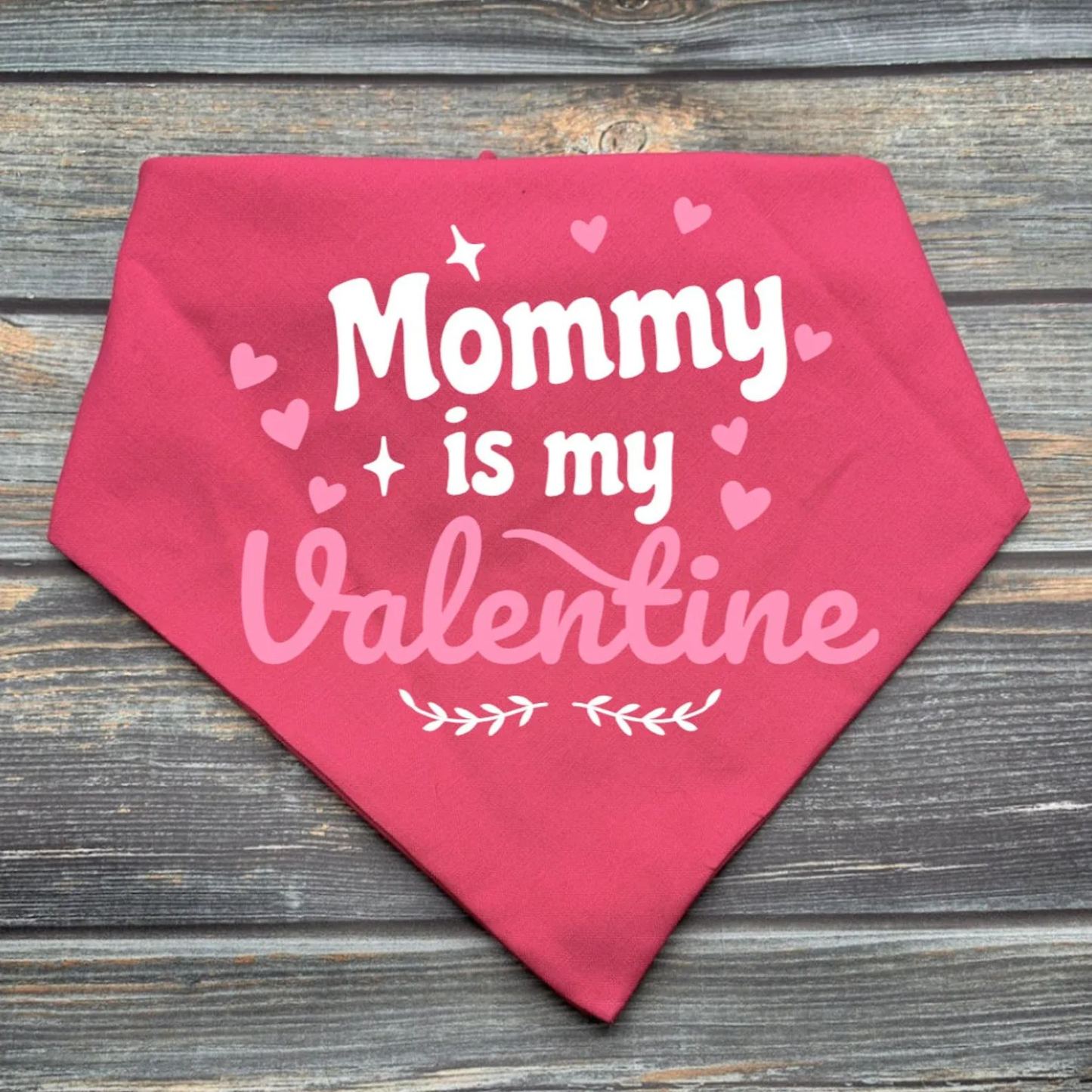 "Mommy Is My Valentine" Pet Bandana – Valentine’s Day Dog & Cat Scarf