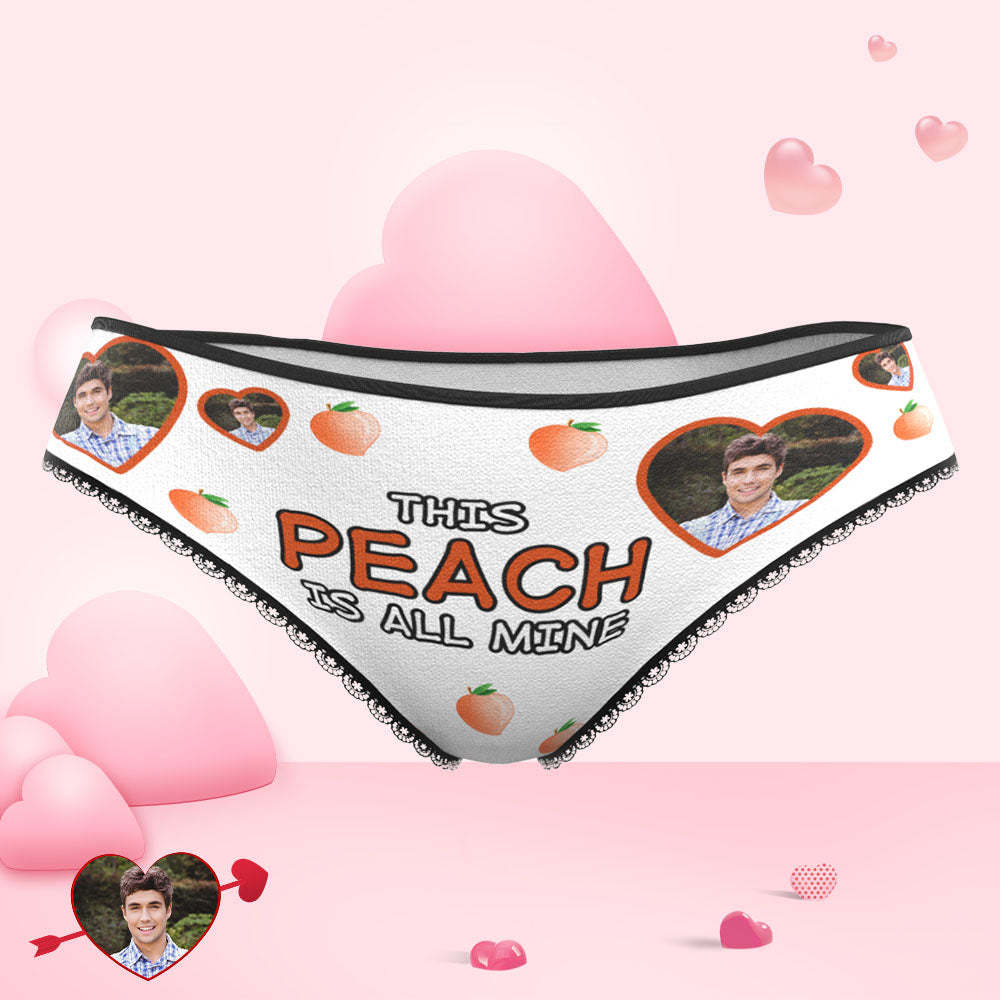 Custom Face Heart Panties This Peach Is All Mine Personalized Valentine's Day Gifts -