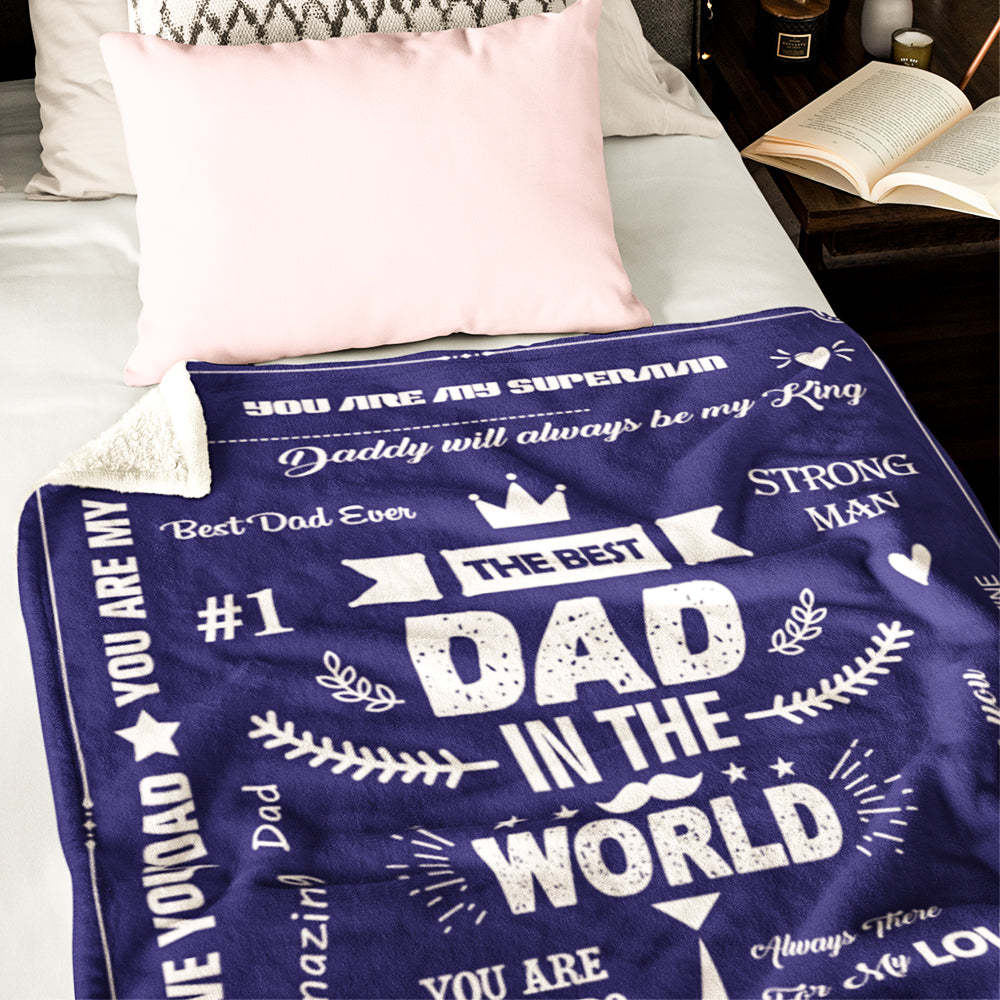 Father's Day Gifts Custom Blanket Best Dad in The World Personalized Name Blanket - Yourphotoblanket