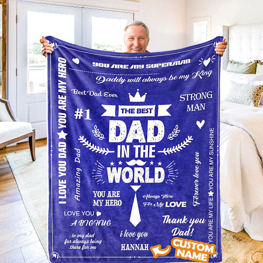 Father's Day Gifts Custom Blanket Best Dad in The World Personalized Name Blanket - Yourphotoblanket