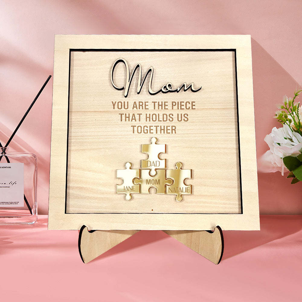 You Are the Piece That Holds Us Together Personalized Mom Puzzle Plaque Mother's Day Gift - photomoonlamp