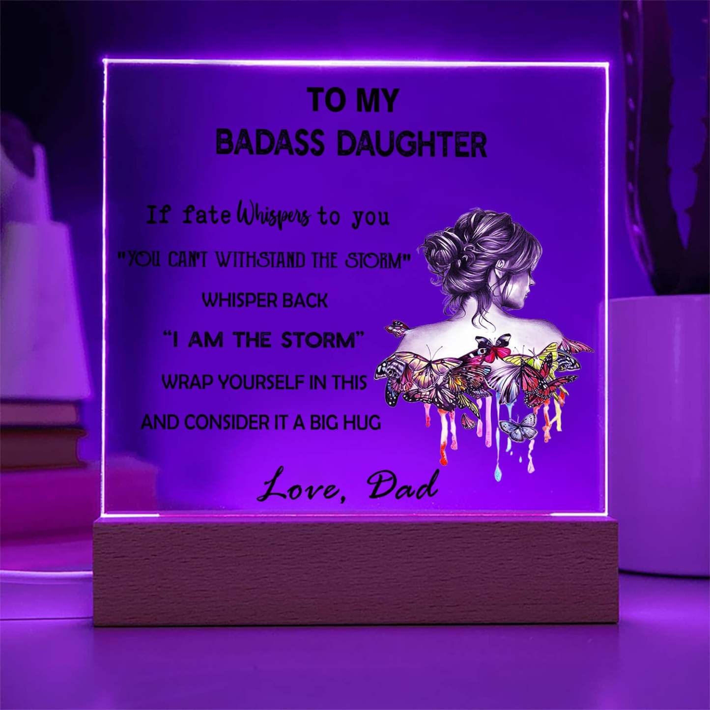 An Meine Tochter – Led-acryl-plakette