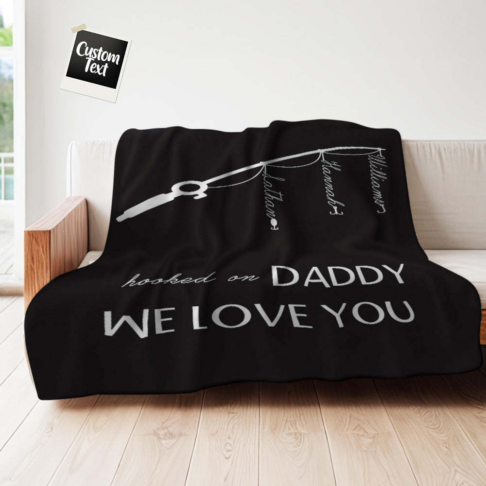 Benutzerdefinierte „hooked On Dad“-überwurfdecke, Einzigartiges Geschenk Zum Vatertag - dephotoblanket