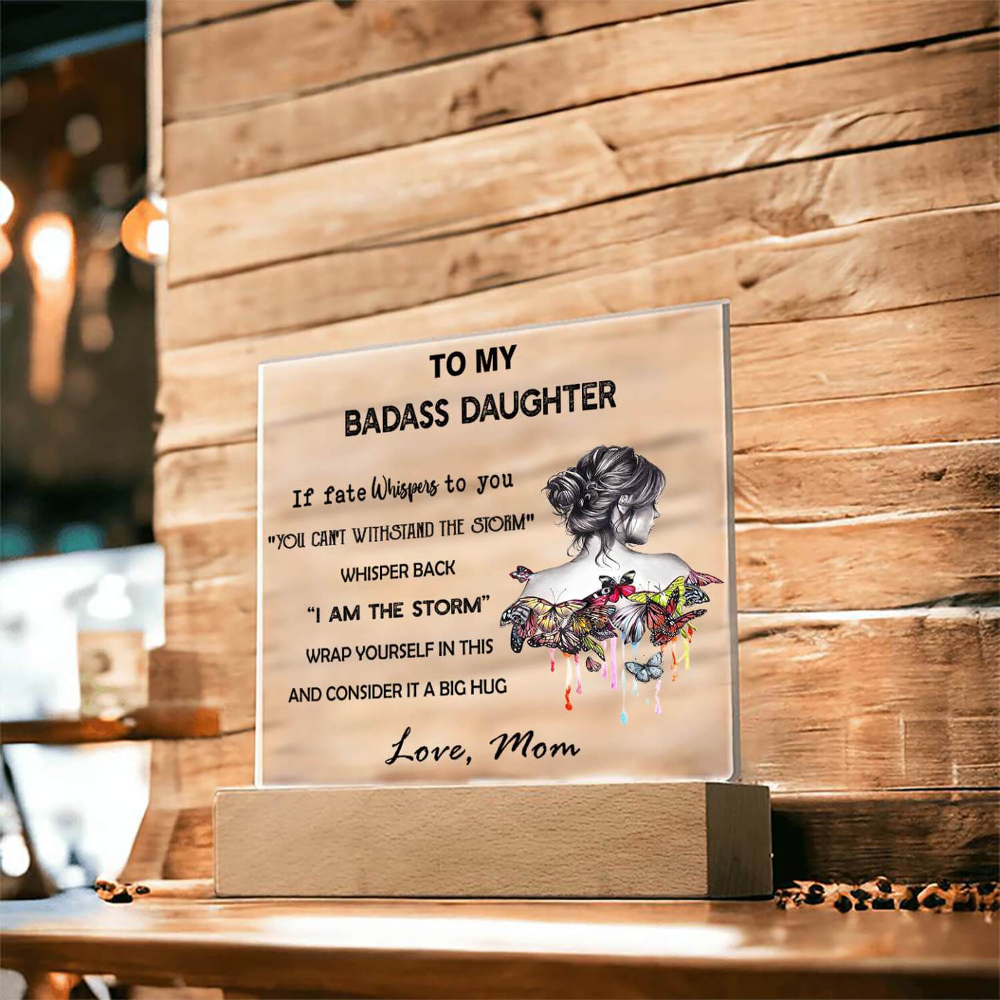 An Meine Tochter – Led-acryl-plakette
