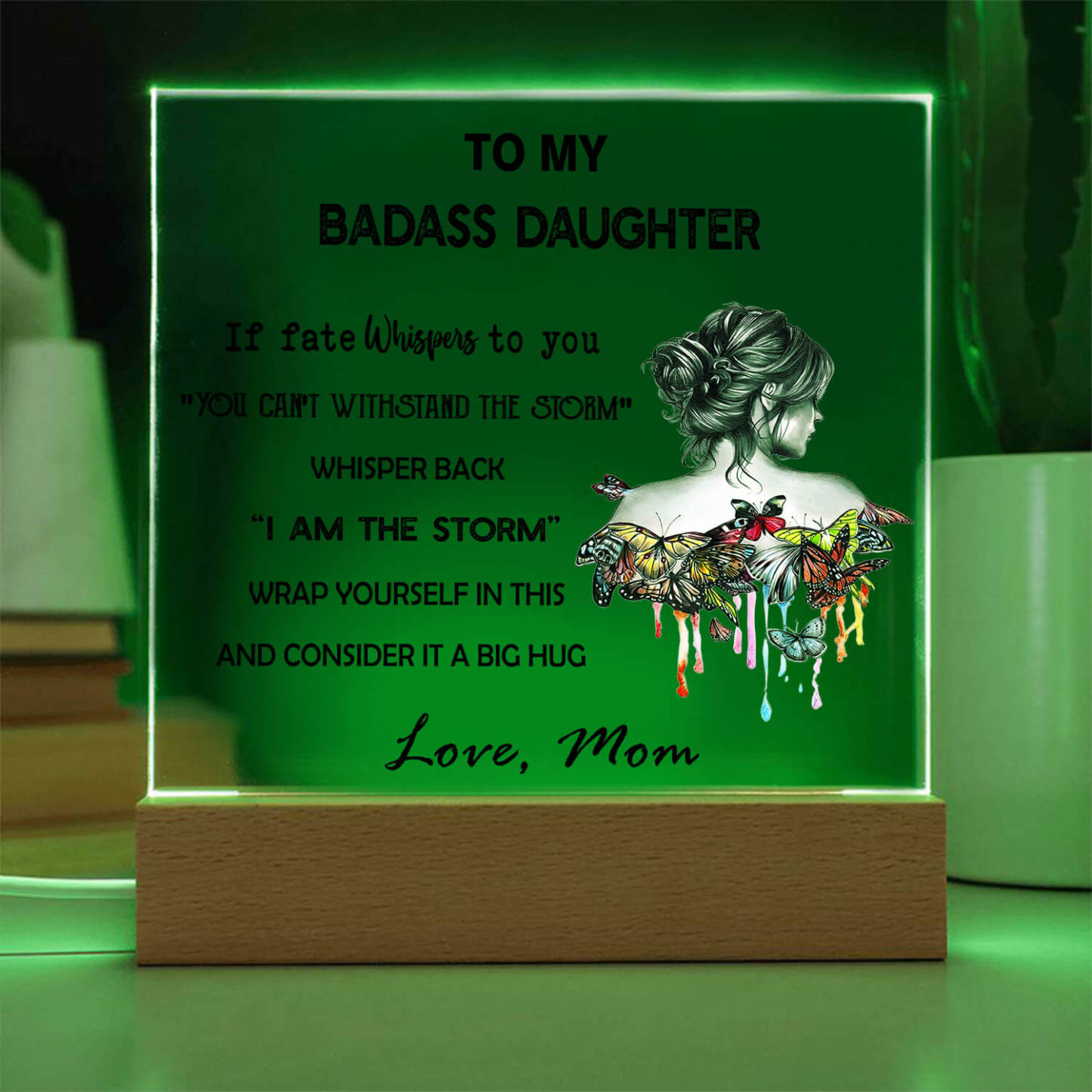 An Meine Tochter – Led-acryl-plakette
