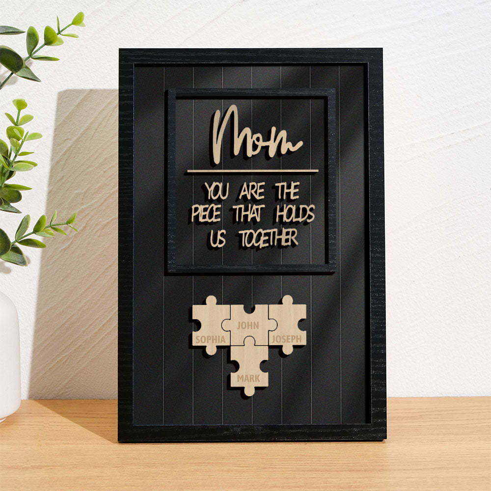 Puzzle Avec Nom Personnalisé Pour Maman, Cadre En Bois, Signe, Vous Êtes La Pièce Qui Nous Tient Ensemble - MapLunelampeFr