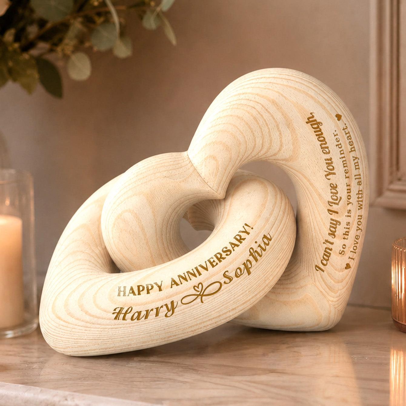 I Can't Say I Love You Enough - Personalized Wooden Heart Sculpture - Romantic Gift For Couple, Husband, Wife, Boyfriend, Girlfriend - MyMoonLampUk