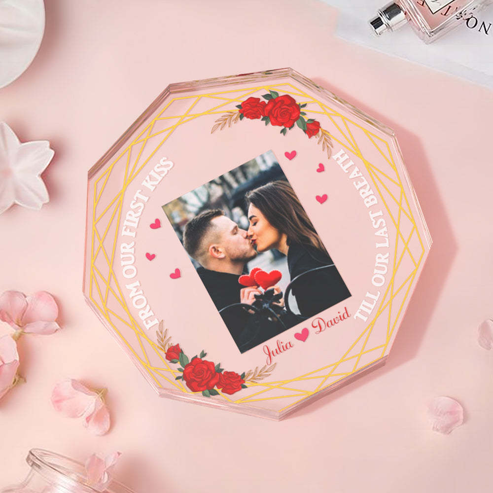 Custom Photo Acrylic Plaque Gift for Couples from Our First Kiss Till Our Last Breath - mymoonlampuk