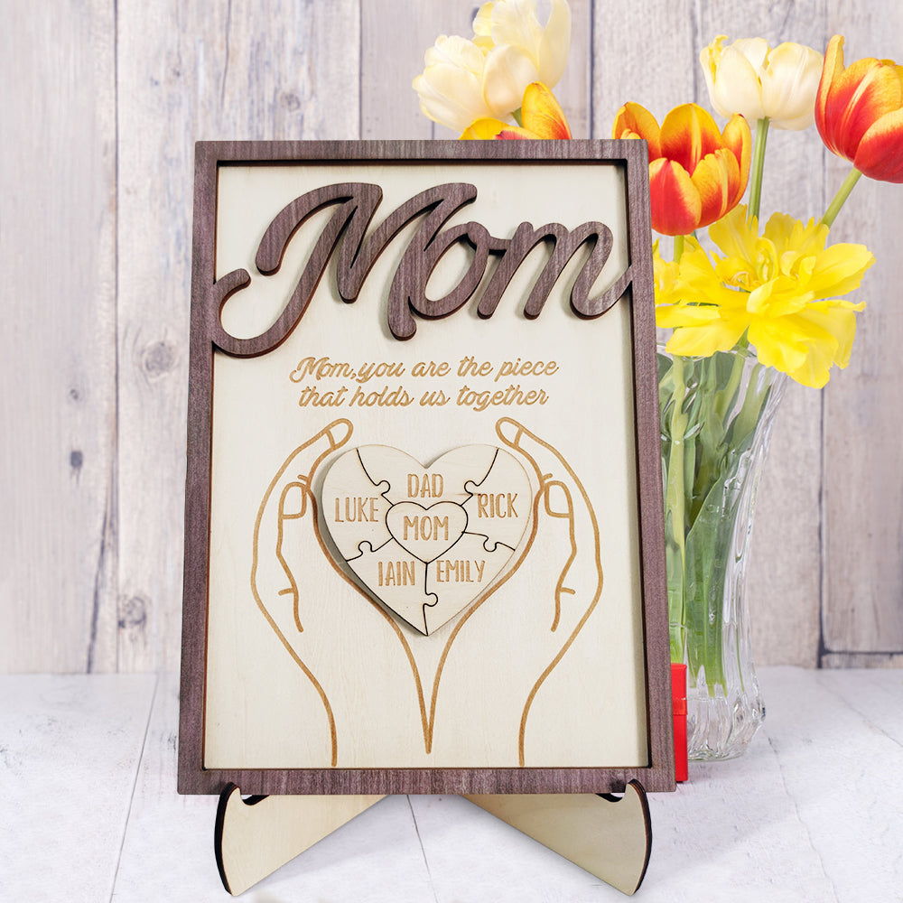You Are the Piece That Holds Us Together Personalized Mom Puzzle Plaque Mom Puzzle Sign Mother's Day Gift