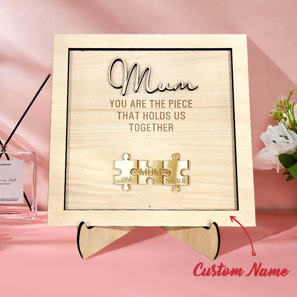 You Are the Piece That Holds Us Together Personalized Mum Puzzle Plaque Mother's Day Gift - mymoonlampuk