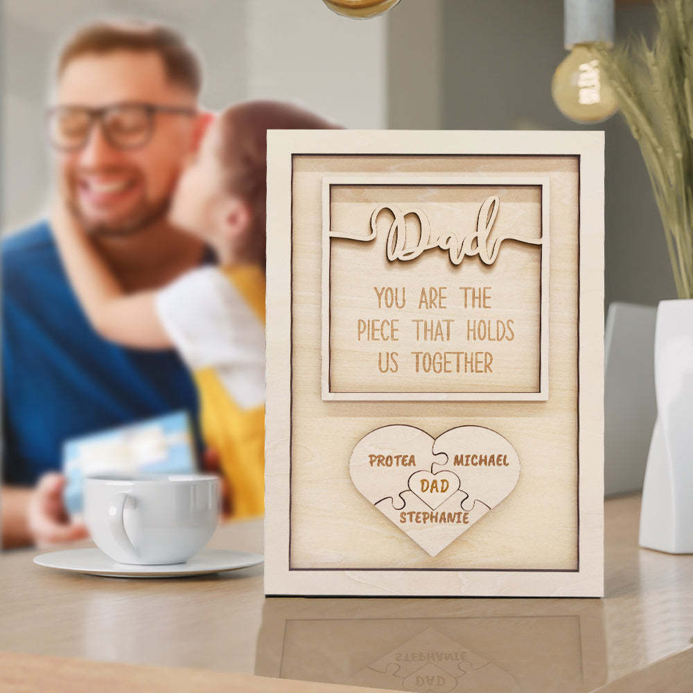 Personalized Puzzle Plaque Dad You Are the Piece That Holds Us Together Father's Day Gift - photomoonlamp