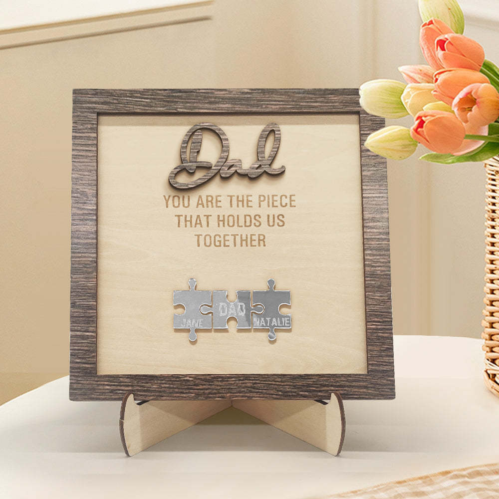 Personalized Dad Puzzle Plaque You Are the Piece That Holds Us Together Father's Day Gift - photomoonlamp