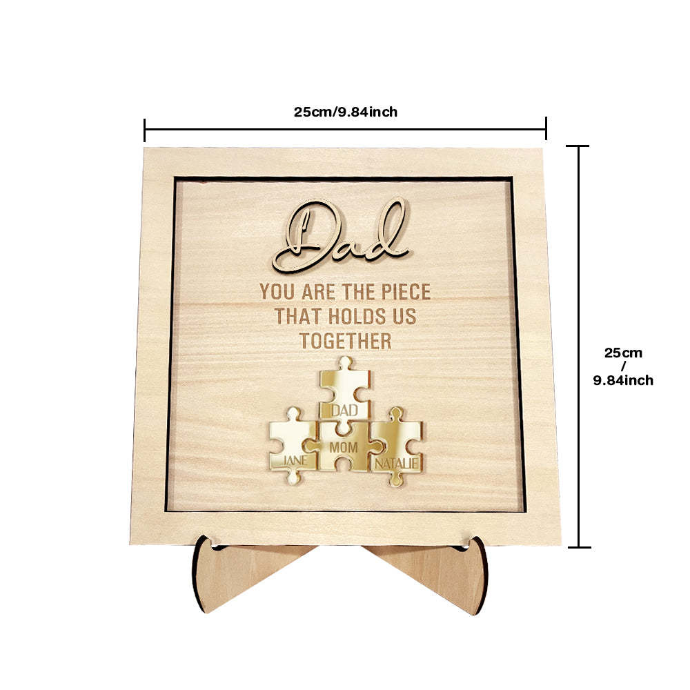 Personalized Dad Puzzle Sign You Are the Piece That Holds Us Together Father's Day Gift - photomoonlamp