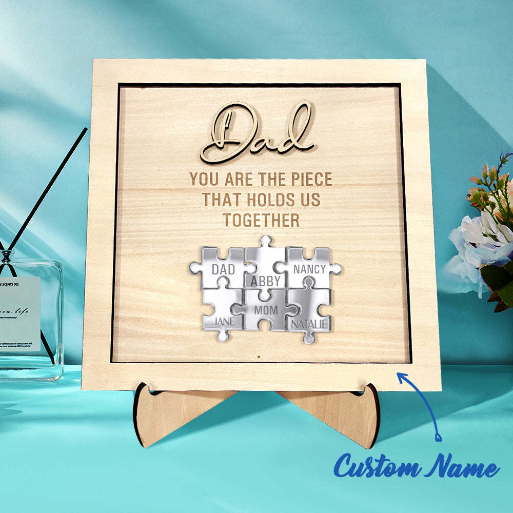 Personalized Dad Puzzle Sign You Are the Piece That Holds Us Together Father's Day Gift - photomoonlamp