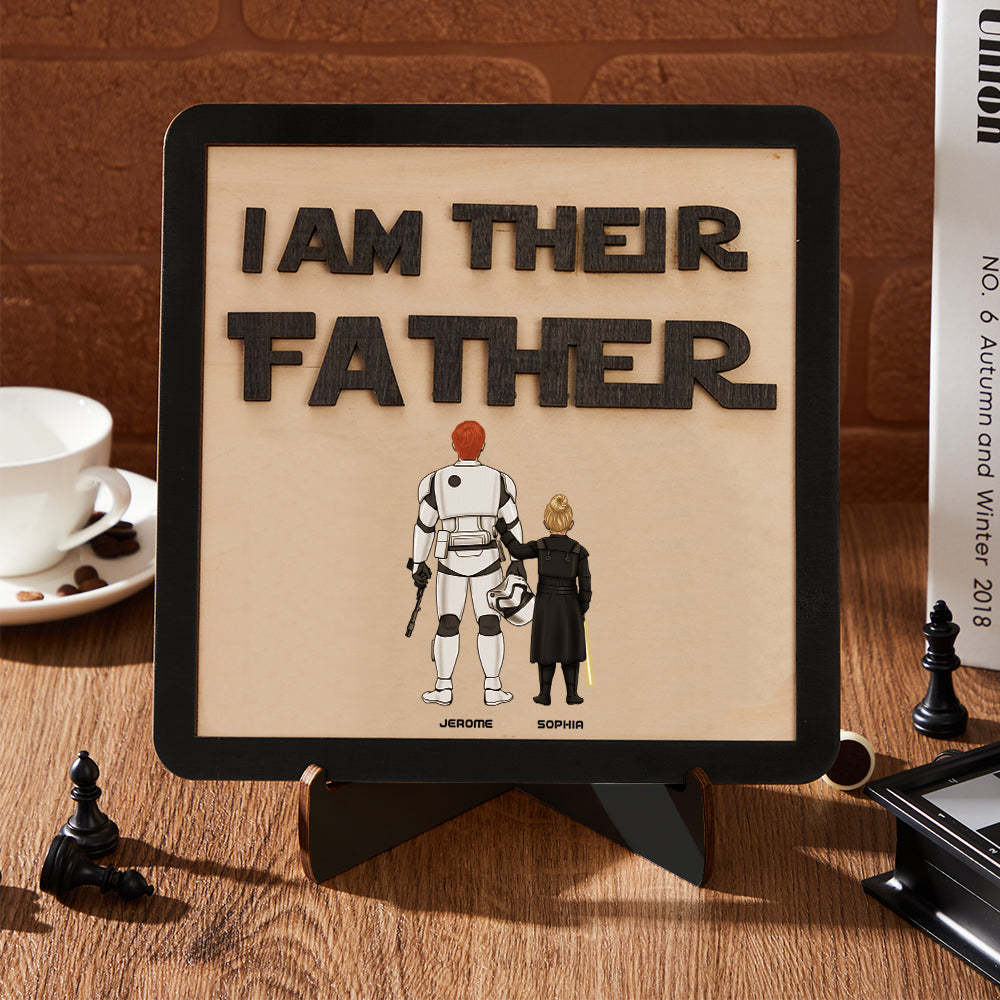 Personalized I Am Their Father Sign Wooden Plaque Father's Day Gift - mymoonlampuk