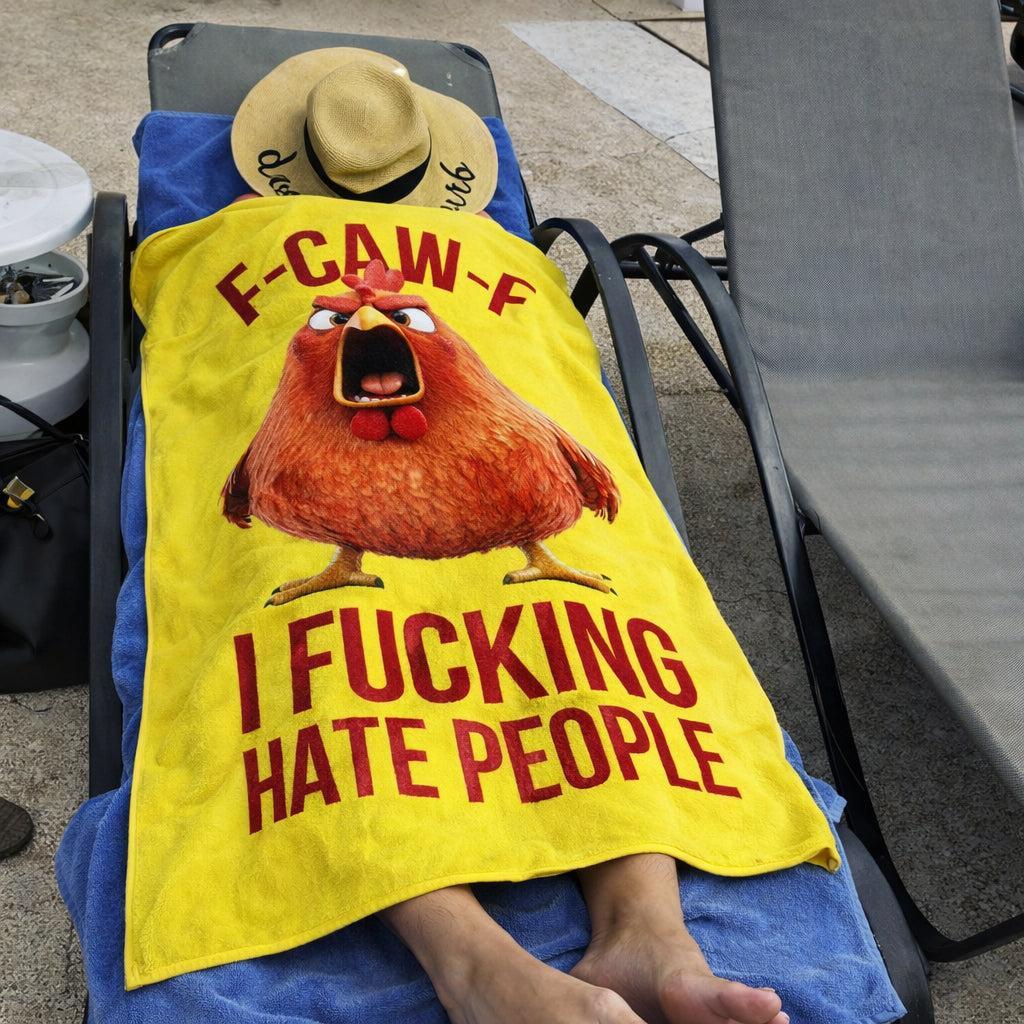 F-Caw-F I F*cking Hate People - Personalized Beach Towel - MyMoonLampUk