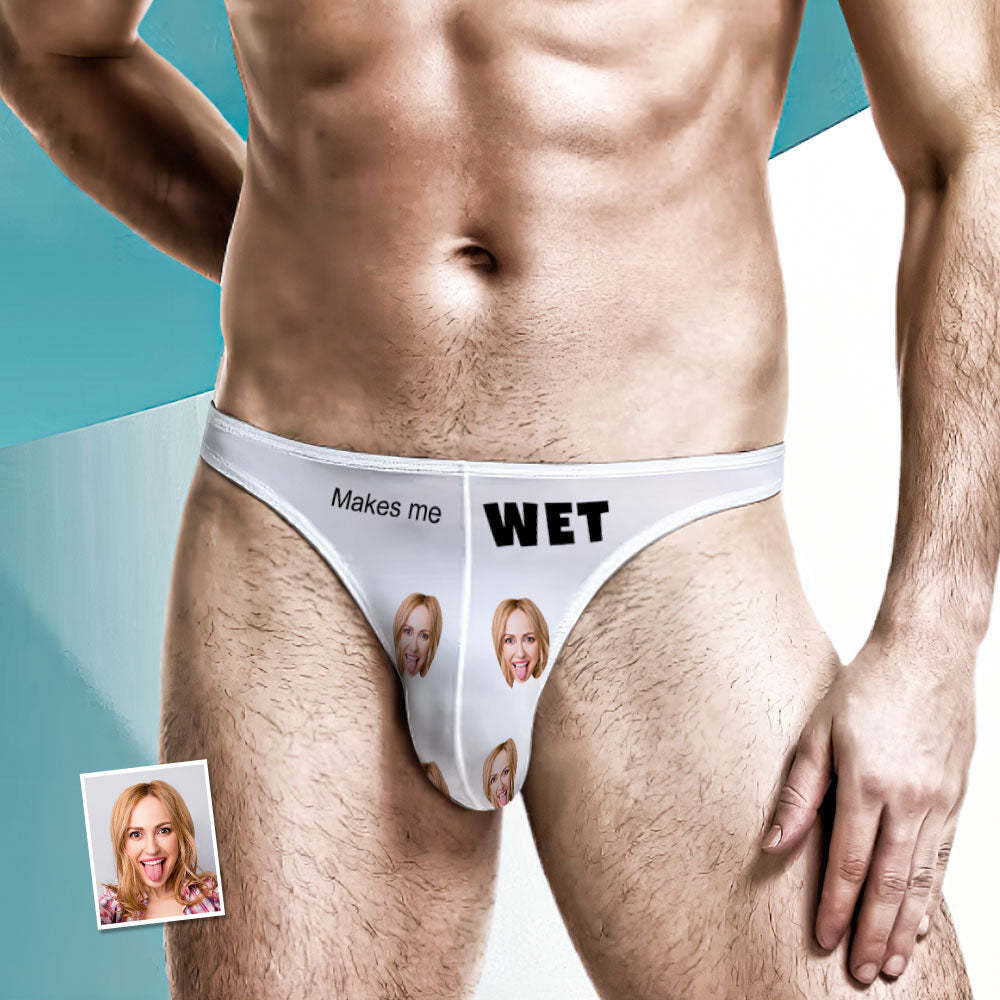 Custom Face Men's Thong - Makes Me Wet Men's Briefs - MyFaceUnderwearUK
