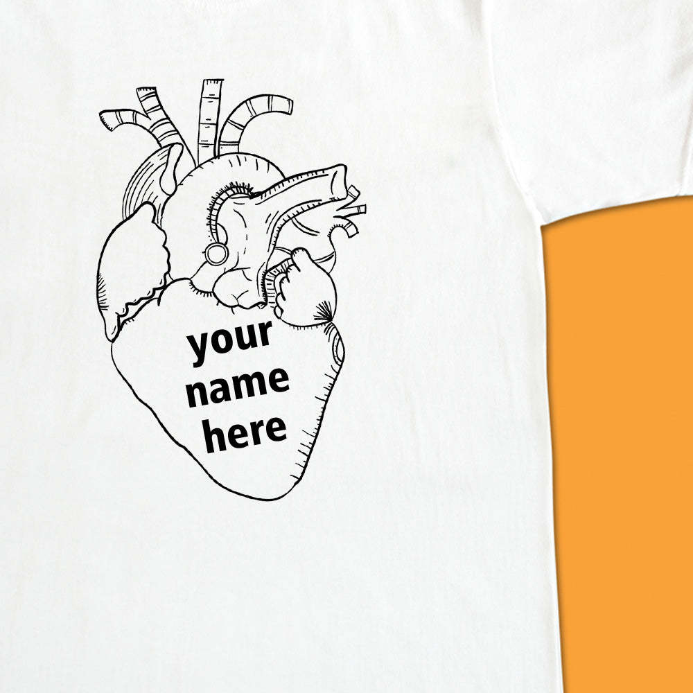 Custom Unisex T-shirt - Write Your Name On My Heart