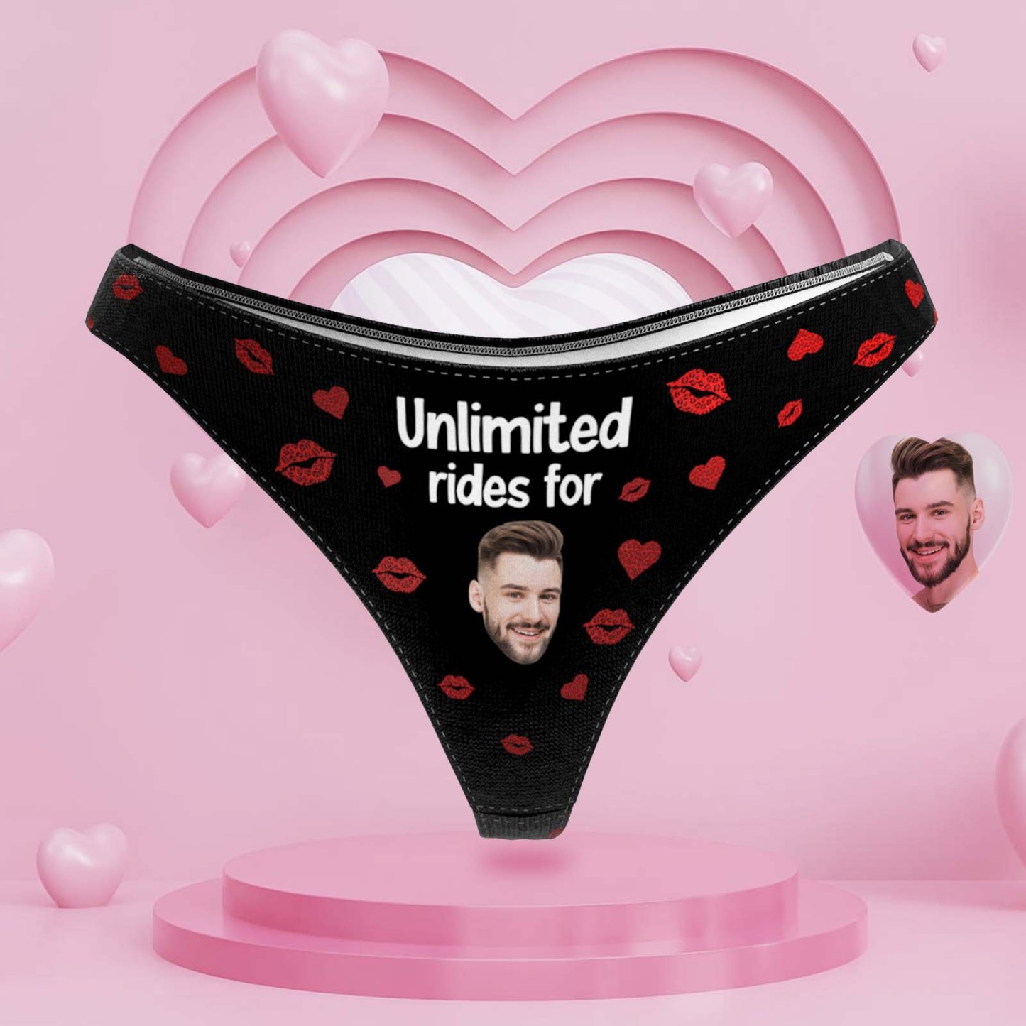 Personalize Face Thong -Unlimited Rides For