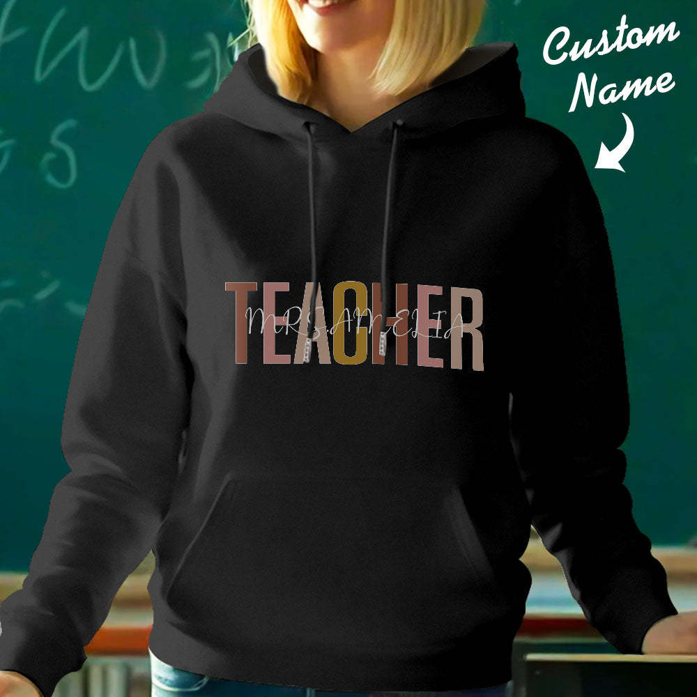 Personalized Teacher Hooded Sweatshirt Teacher Custom Name Hooded Sweatshirt Back to School Gifts - MyPhotoBoxer