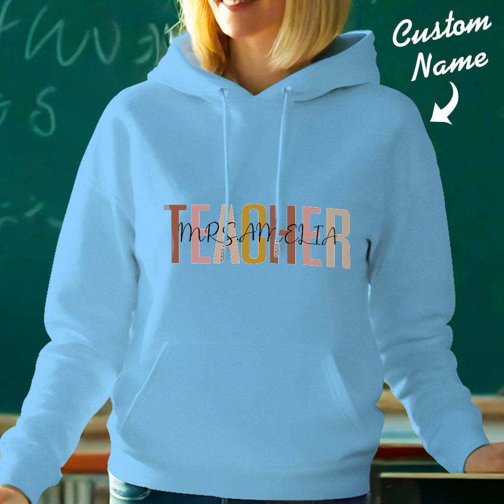 Personalized Teacher Hooded Sweatshirt Teacher Custom Name Hooded Sweatshirt Back to School Gifts - MyPhotoBoxer