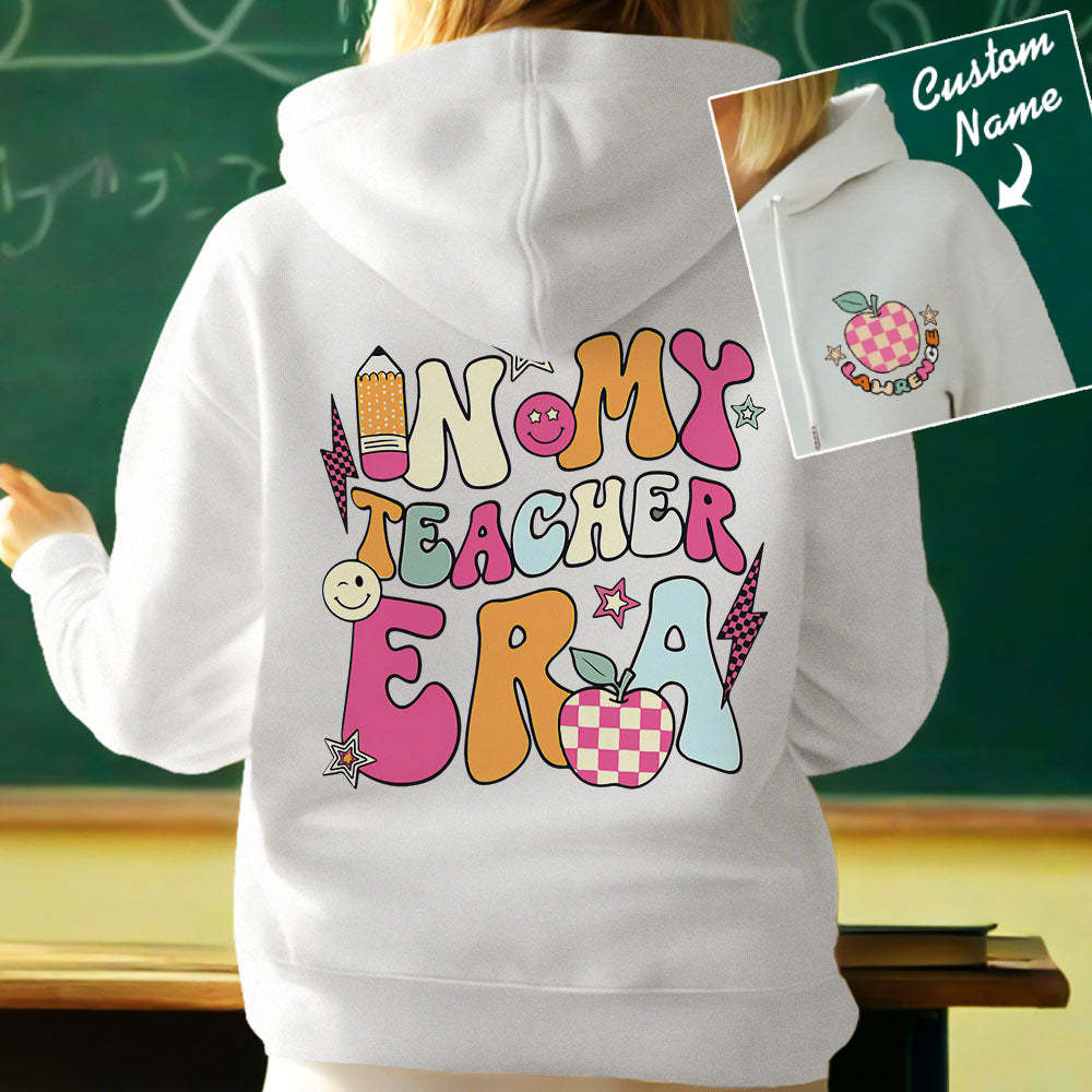 Personalized In My Teacher Era Hooded Sweatshirt Teacher Custom Name Hooded Sweatshirt Back to School Gifts - MyPhotoBoxer
