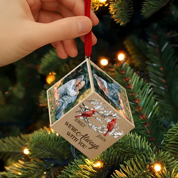 Custom Photo We're Always With You Memorial Cube Ornament For Christmas