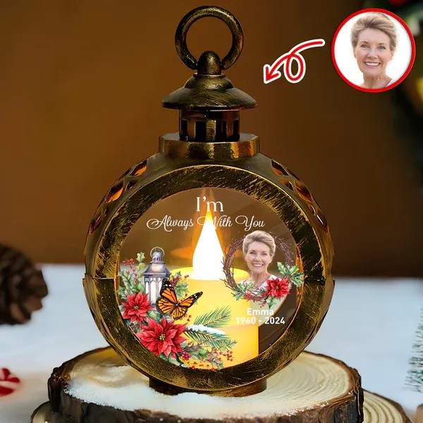 Custom Photo I Am Always With You Memorial Candlelight Lantern Ornament - MyPhotoBoxer