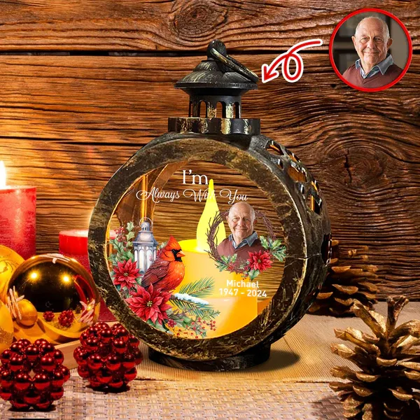 Custom Photo I Am Always With You Memorial Candlelight Lantern Ornament - MyPhotoBoxer
